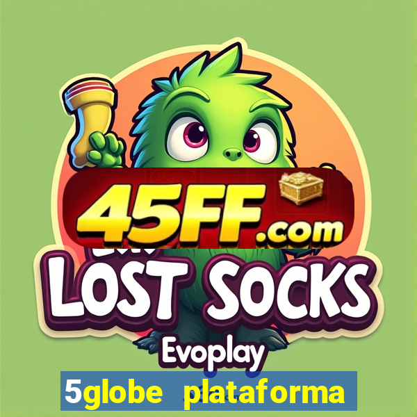 5globe plataforma de jogos